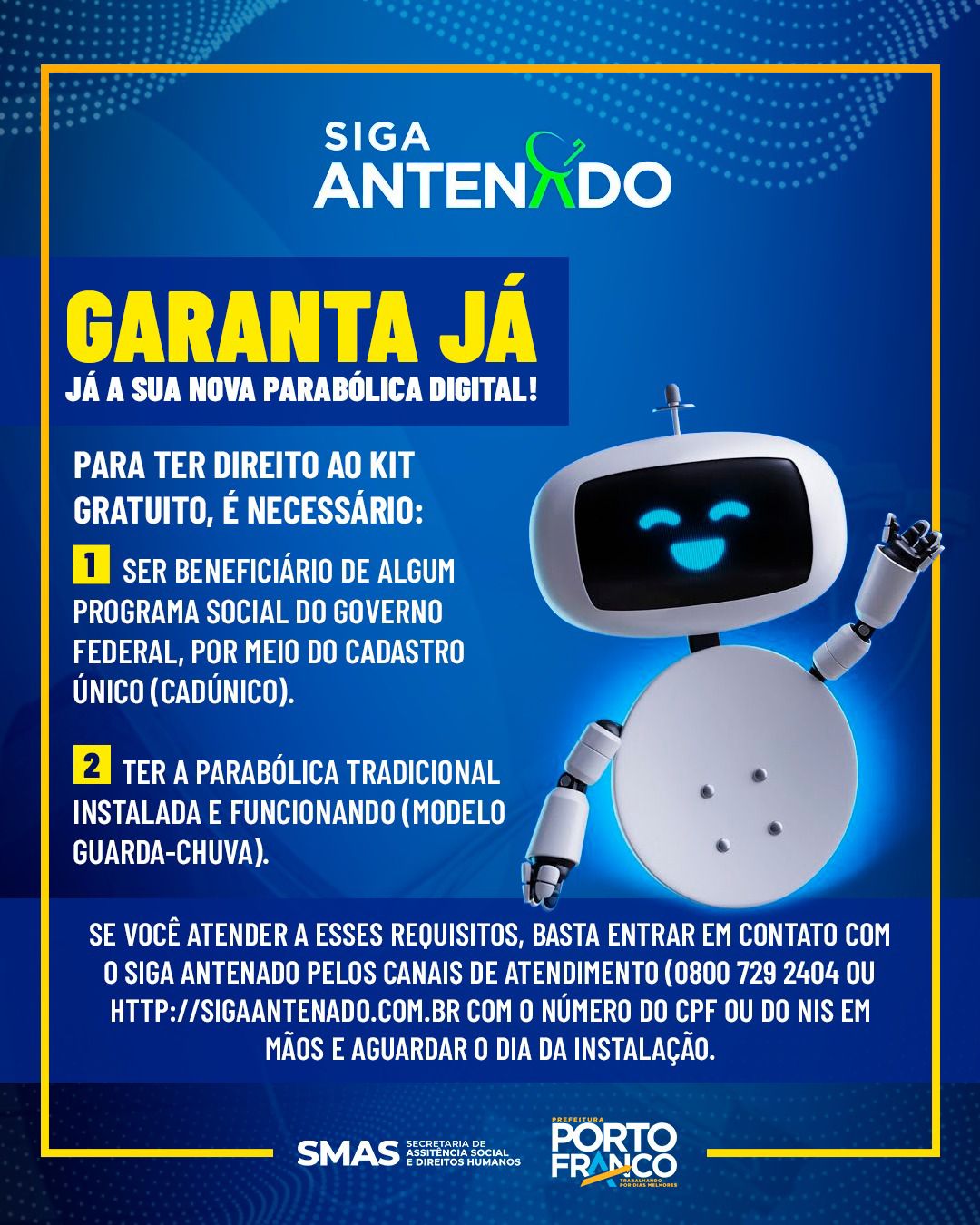 Programa Siga Antenado está chamando as famílias para realizar a inscrição e a instalação das a...