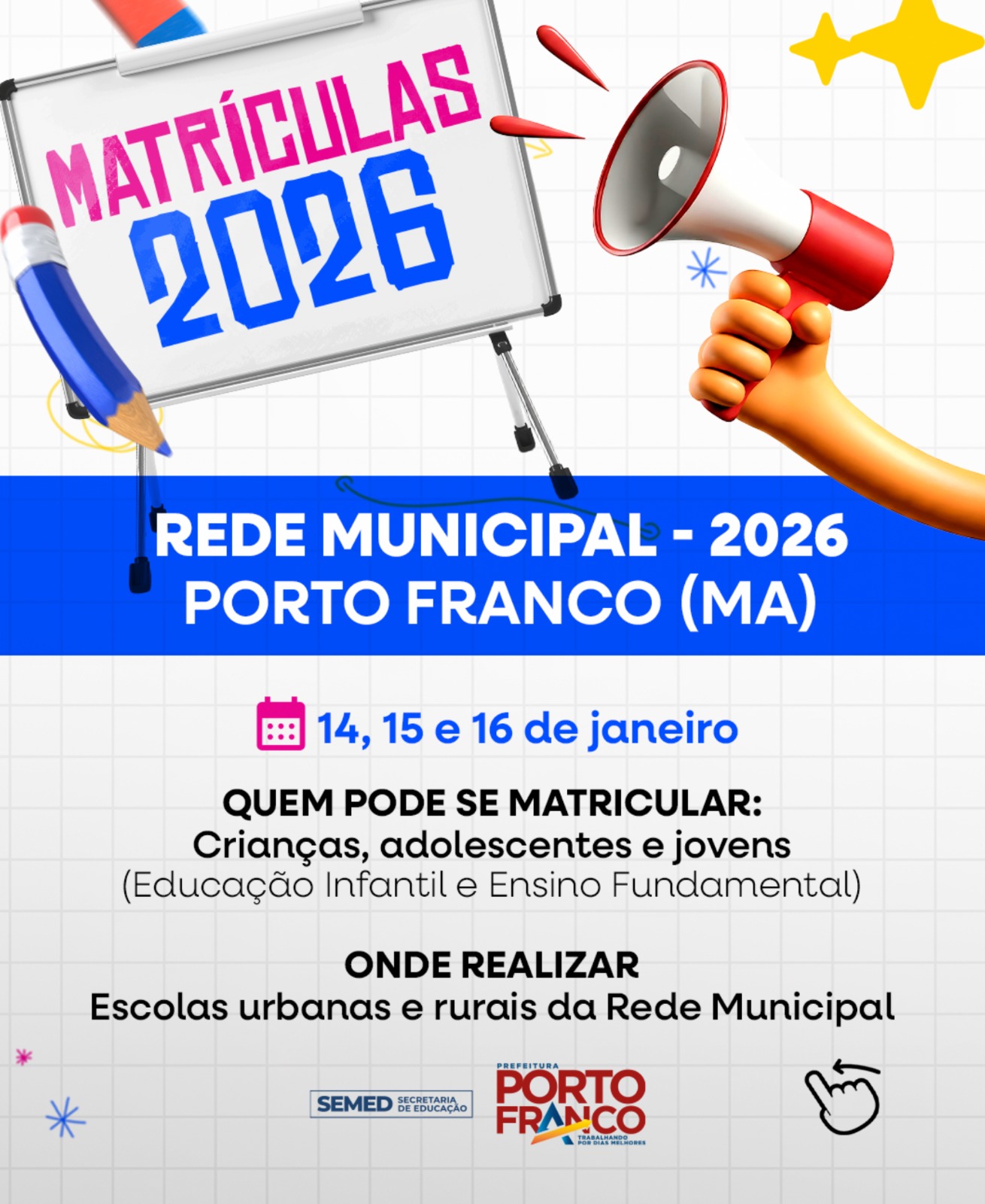 Prefeitura de Porto Franco abre matrículas da Rede Municipal de Ensino