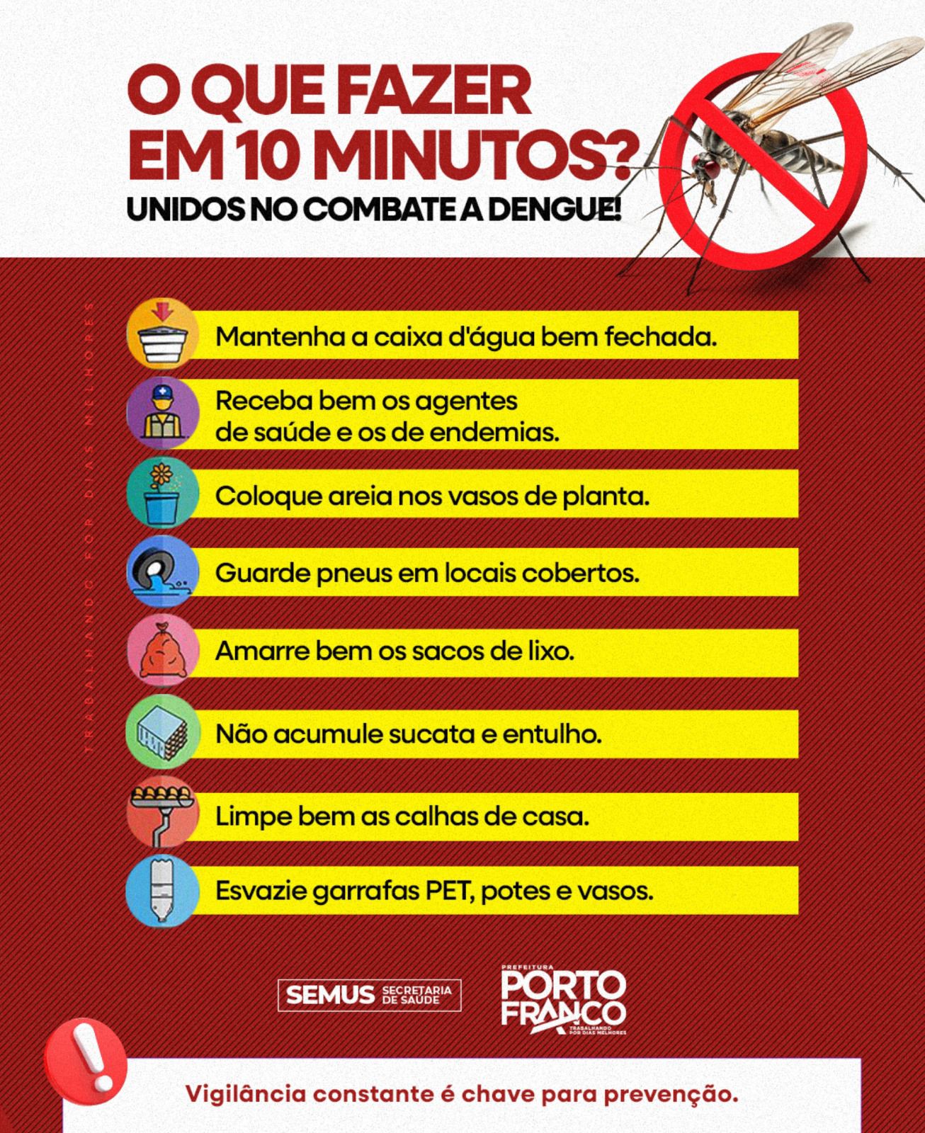 Porto Franco intensifica combate  à dengue com ações de prevenção e mobilização da população