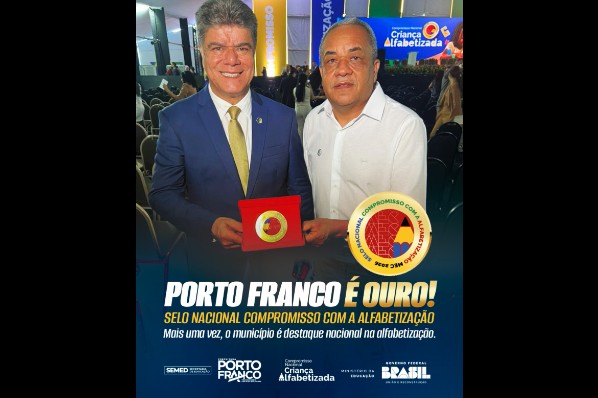 Porto Franco recebe Selo Nacional Ouro, em Brasília
